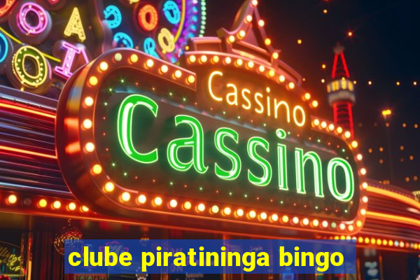 clube piratininga bingo